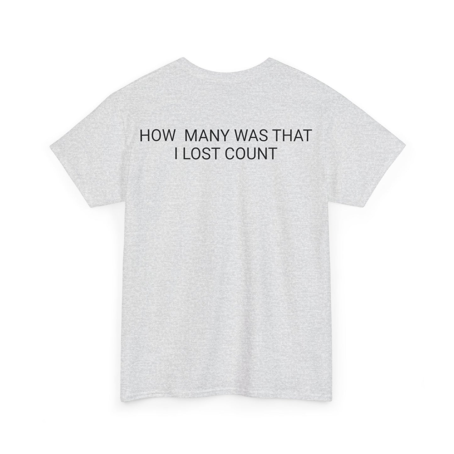 I Lost Count Unisex Heavy Cotton Tee