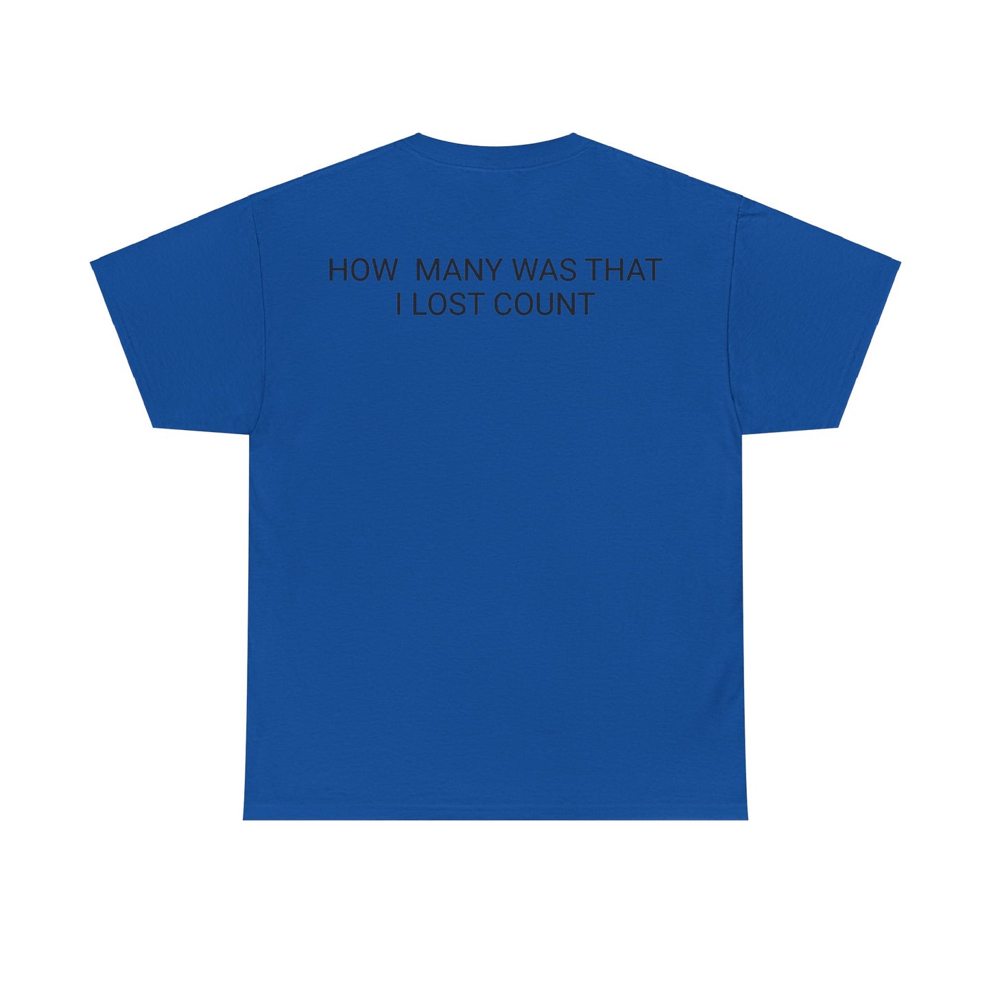 I Lost Count Unisex Heavy Cotton Tee