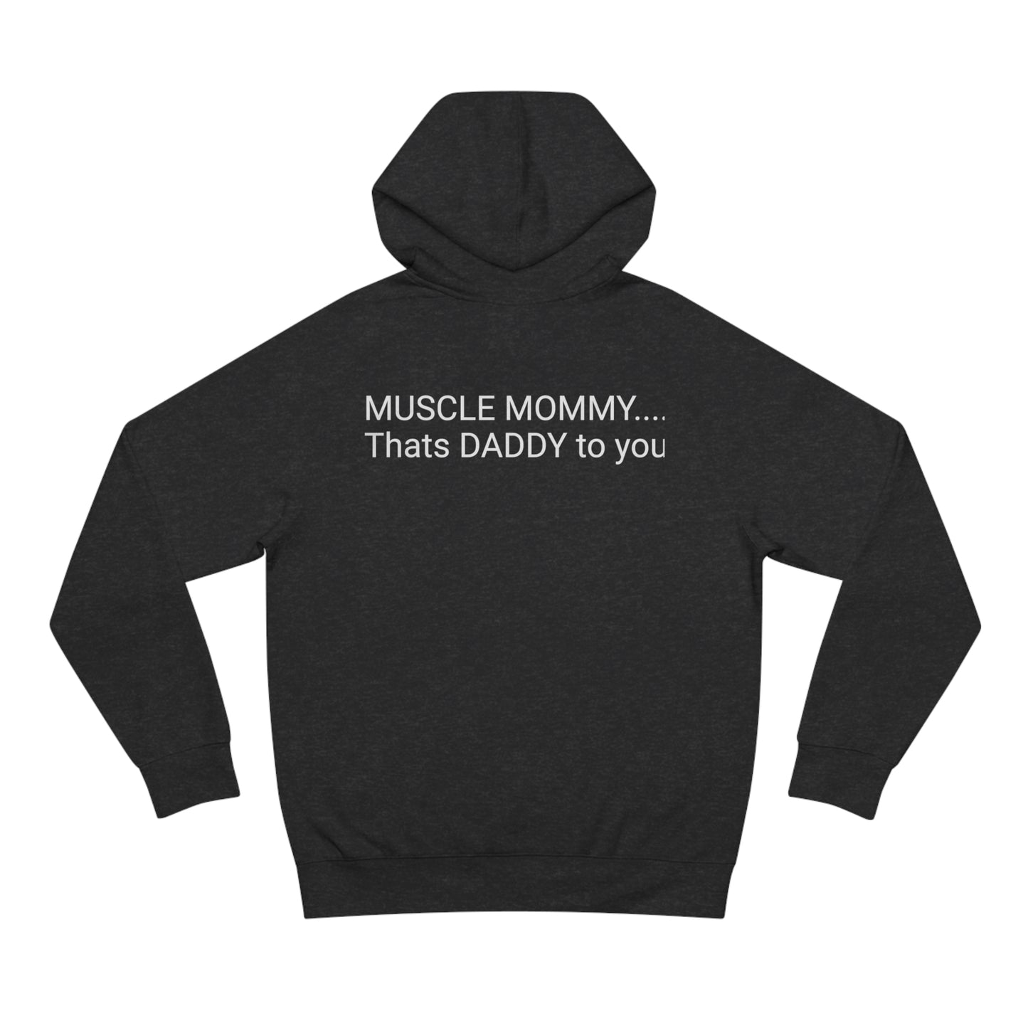 Muscle Mommy, thats Daddy