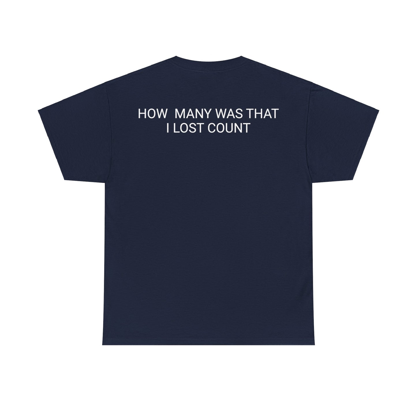 I Lost Count Unisex Heavy Cotton Tee