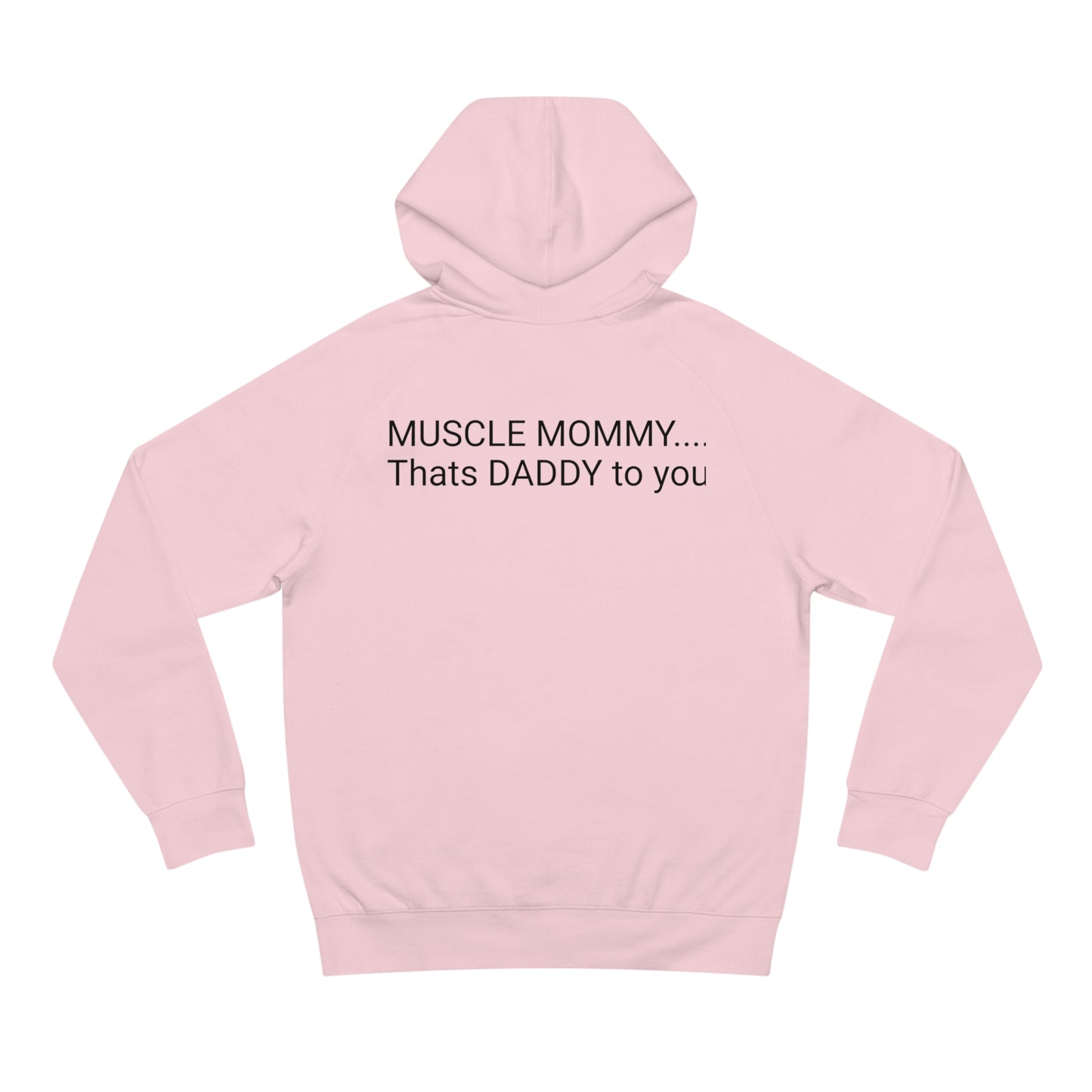 Muscle Mommy, thats Daddy