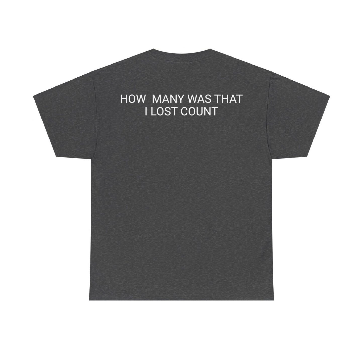 I Lost Count Unisex Heavy Cotton Tee